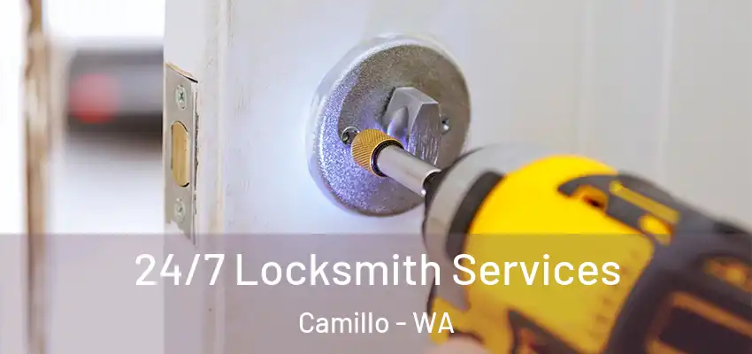  24/7 Locksmith Services Camillo - WA