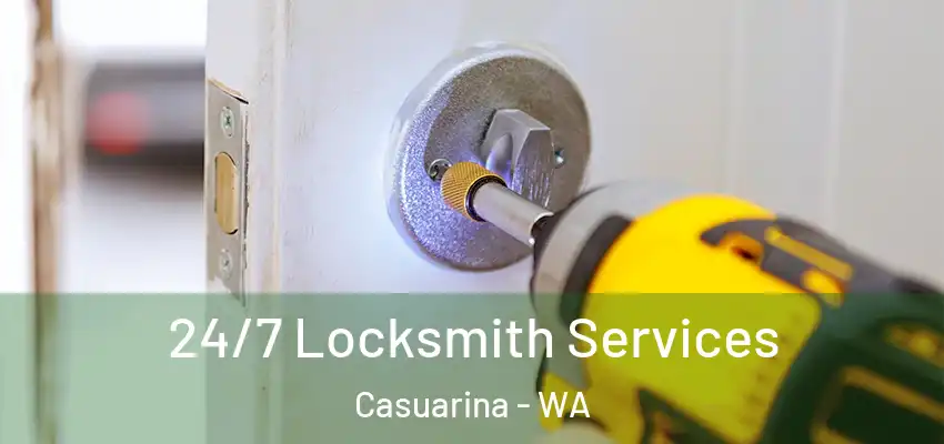 24/7 Locksmith Services Casuarina - WA