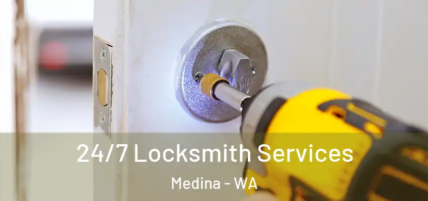 24/7 Locksmith Services Medina - WA