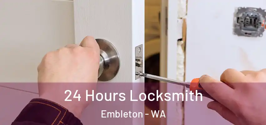  24 Hours Locksmith Embleton - WA