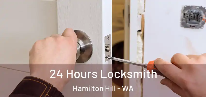 24 Hours Locksmith Hamilton Hill - WA