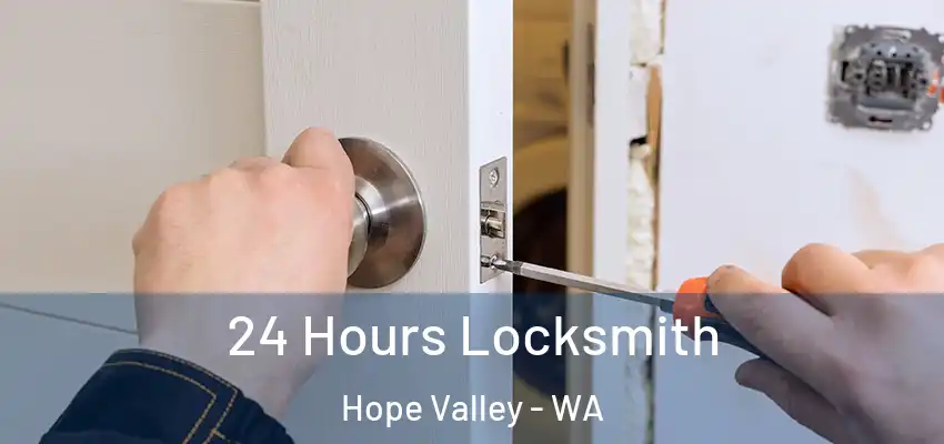  24 Hours Locksmith Hope Valley - WA