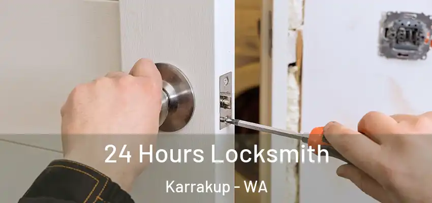  24 Hours Locksmith Karrakup - WA