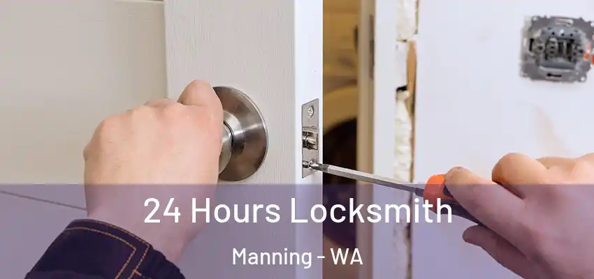  24 Hours Locksmith Manning - WA