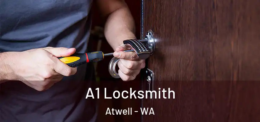  A1 Locksmith Atwell - WA
