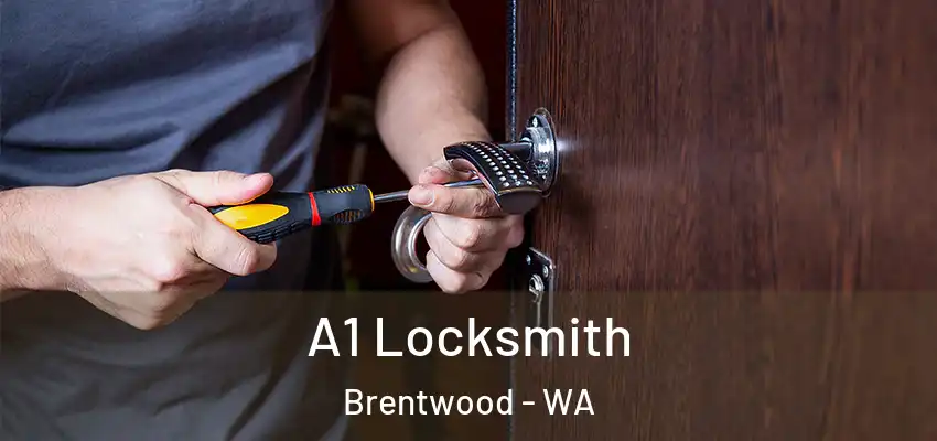 A1 Locksmith Brentwood - WA