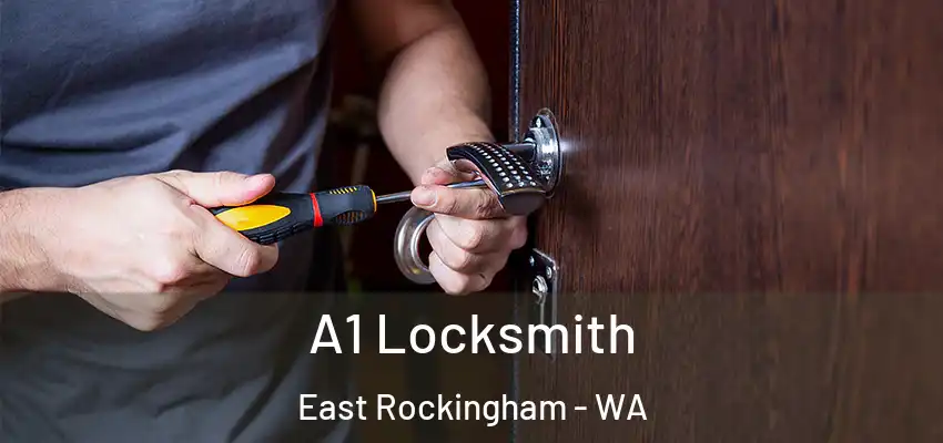 A1 Locksmith East Rockingham - WA