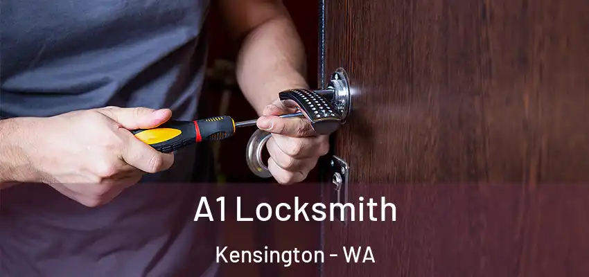 A1 Locksmith Kensington - WA