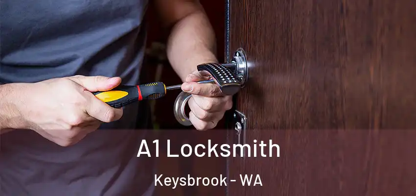 A1 Locksmith Keysbrook - WA