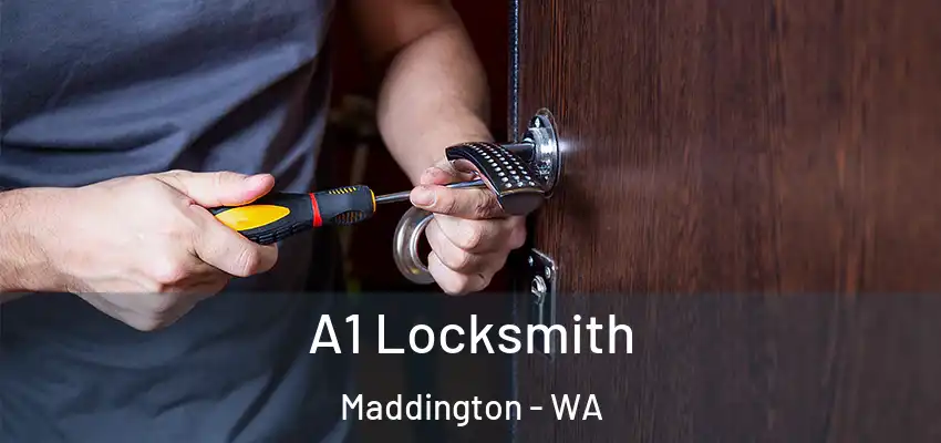  A1 Locksmith Maddington - WA