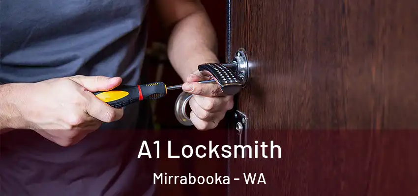 A1 Locksmith Mirrabooka - WA