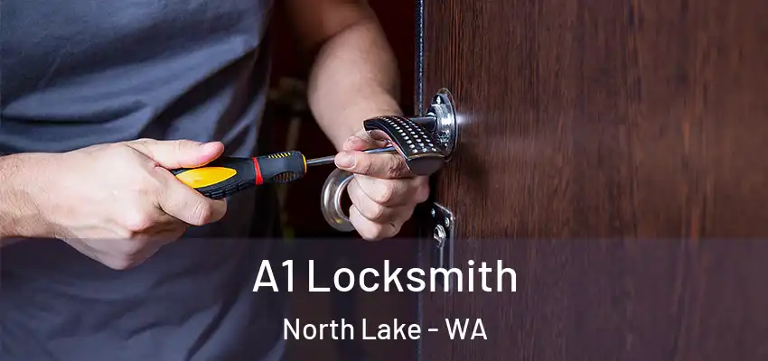 A1 Locksmith North Lake - WA