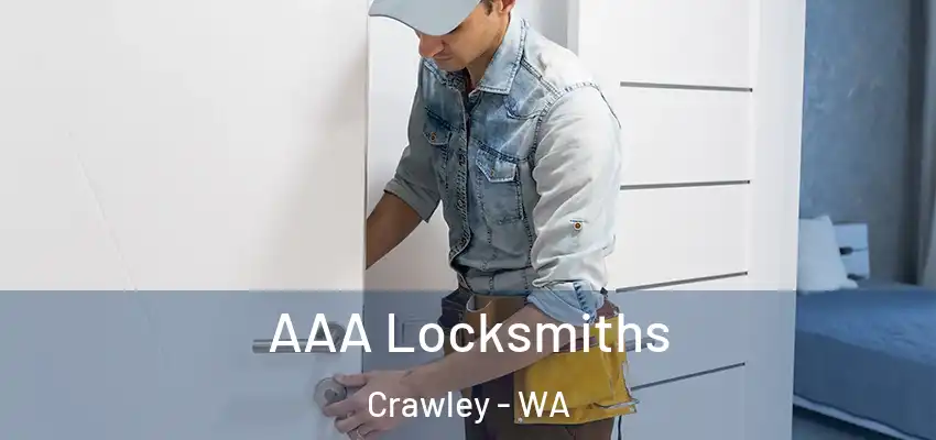 AAA Locksmiths Crawley - WA