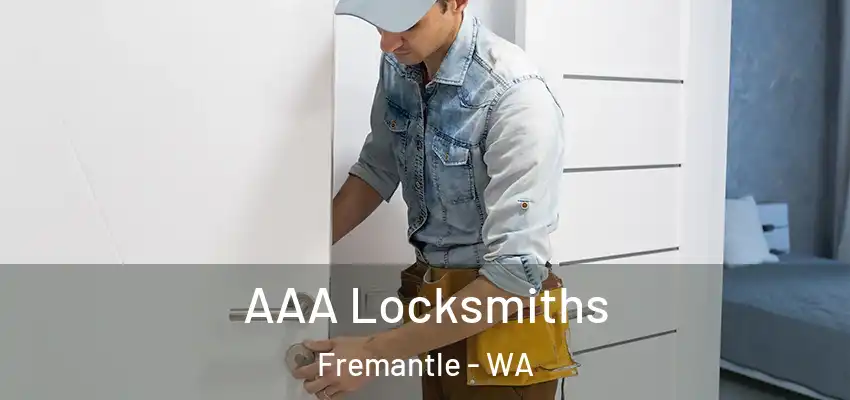  AAA Locksmiths Fremantle - WA