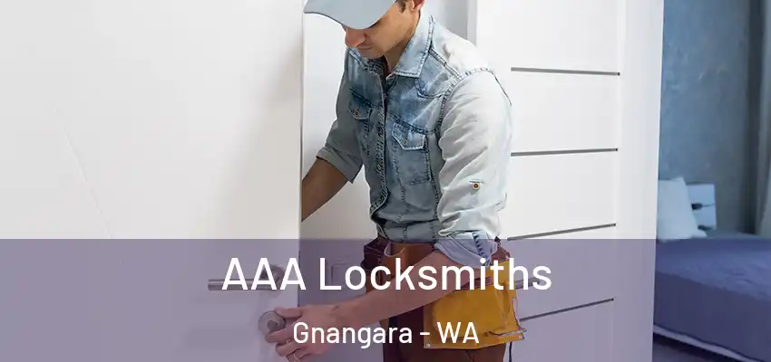 AAA Locksmiths Gnangara - WA