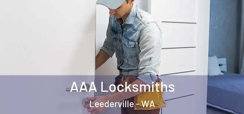 AAA Locksmiths Leederville - WA
