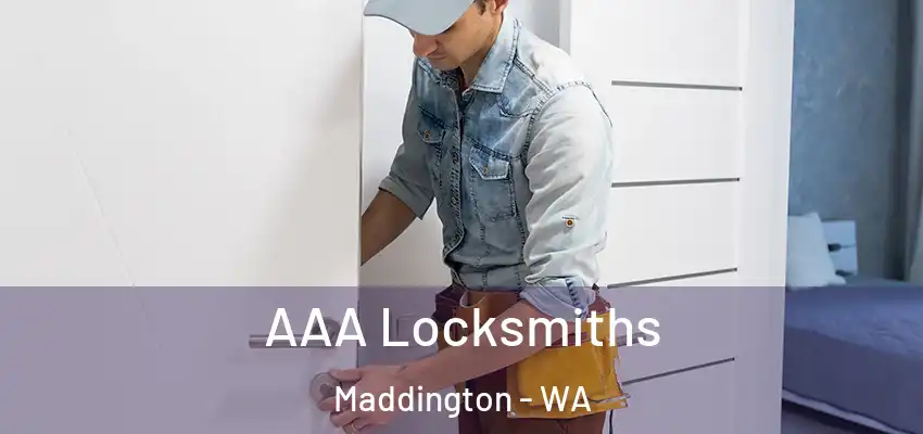 AAA Locksmiths Maddington - WA