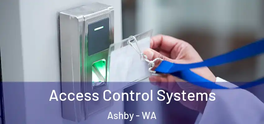  Access Control Systems Ashby - WA