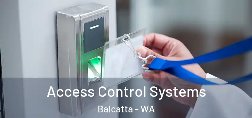  Access Control Systems Balcatta - WA