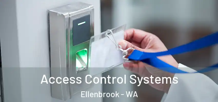 Access Control Systems Ellenbrook - WA