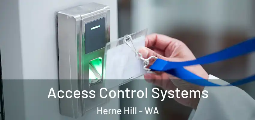 Access Control Systems Herne Hill - WA