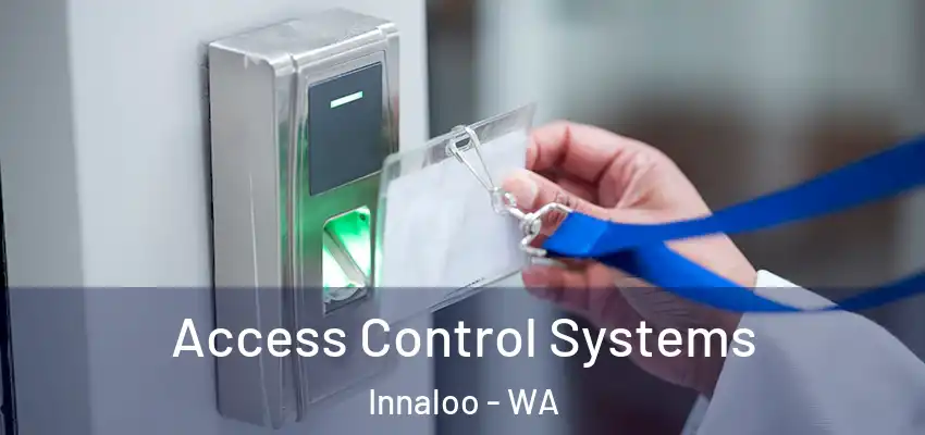 Access Control Systems Innaloo - WA