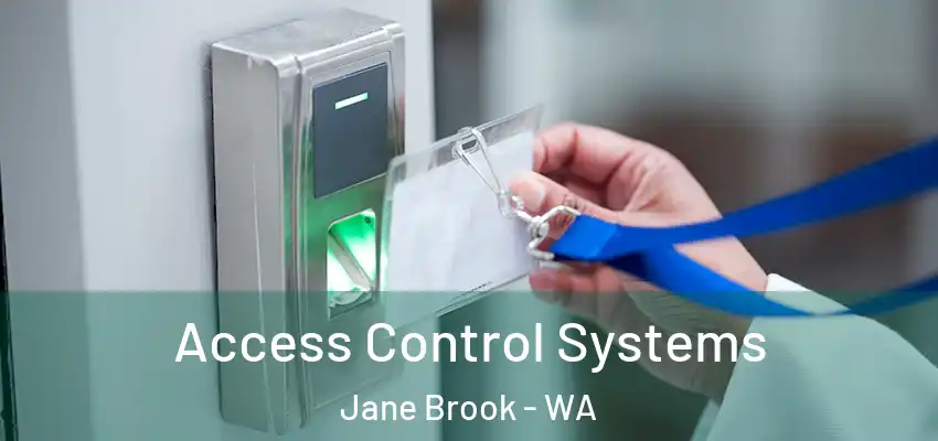 Access Control Systems Jane Brook - WA
