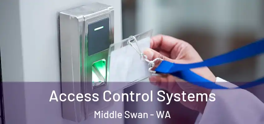 Access Control Systems Middle Swan - WA