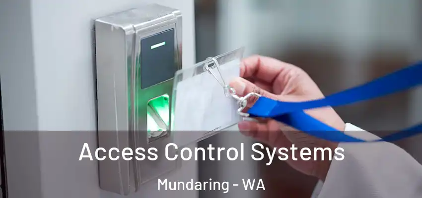 Access Control Systems Mundaring - WA