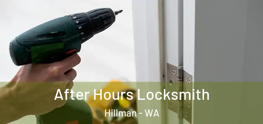 After Hours Locksmith Hillman - WA
