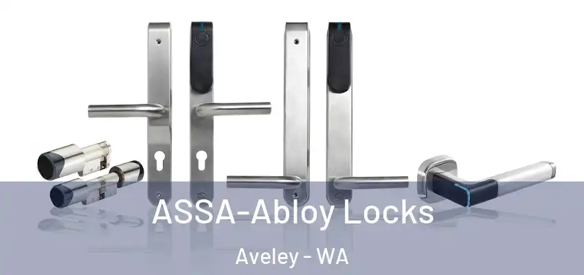  ASSA-Abloy Locks Aveley - WA