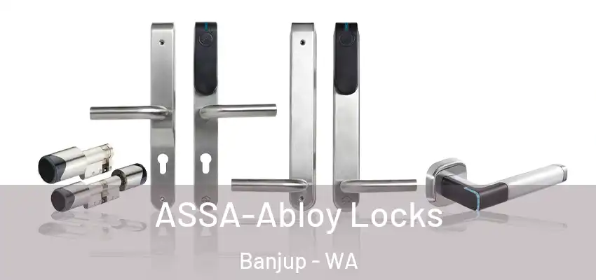 ASSA-Abloy Locks Banjup - WA