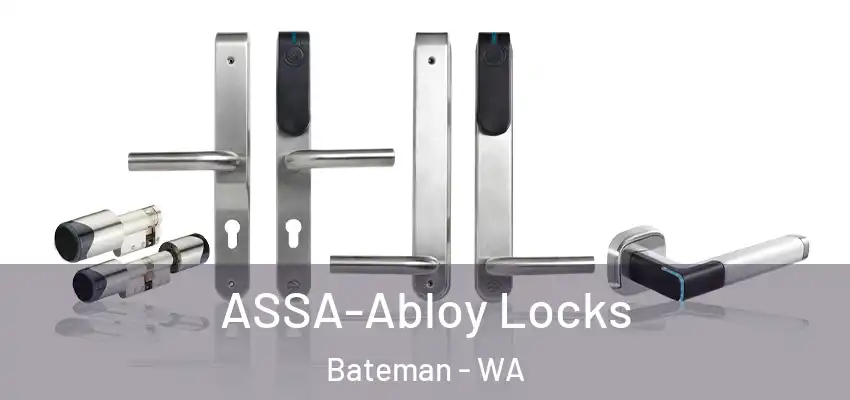 ASSA-Abloy Locks Bateman - WA