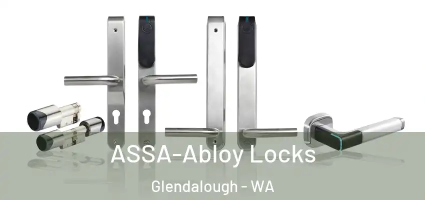  ASSA-Abloy Locks Glendalough - WA