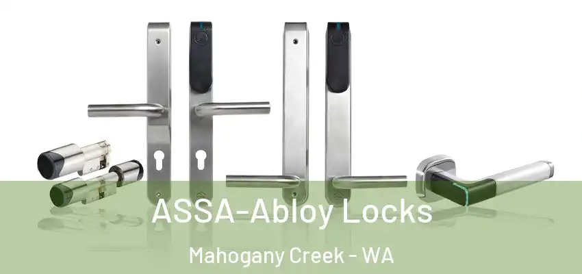 ASSA-Abloy Locks Mahogany Creek - WA