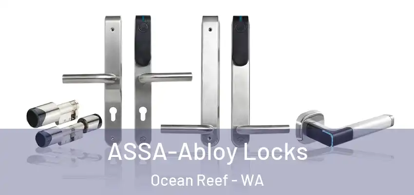 ASSA-Abloy Locks Ocean Reef - WA