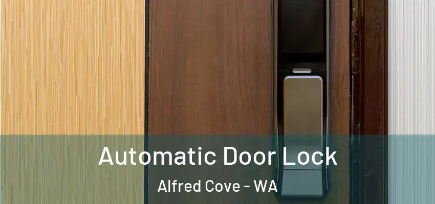 Automatic Door Lock Alfred Cove - WA