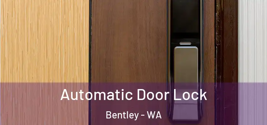  Automatic Door Lock Bentley - WA