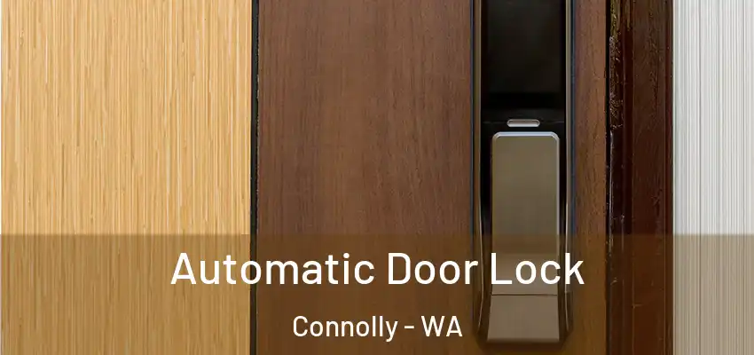Automatic Door Lock Connolly - WA