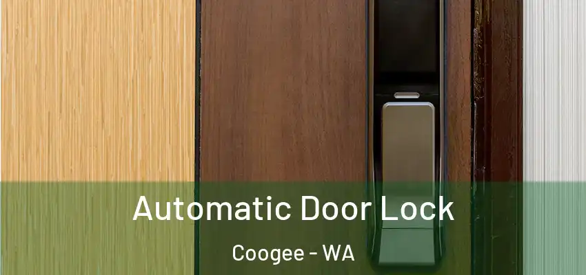 Automatic Door Lock Coogee - WA