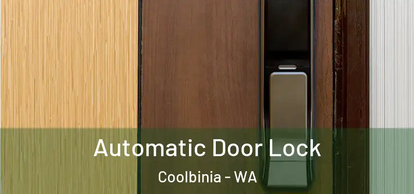Automatic Door Lock Coolbinia - WA