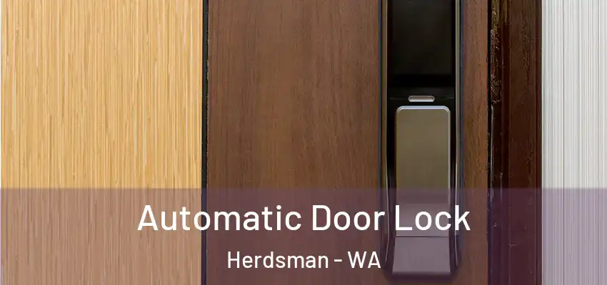 Automatic Door Lock Herdsman - WA