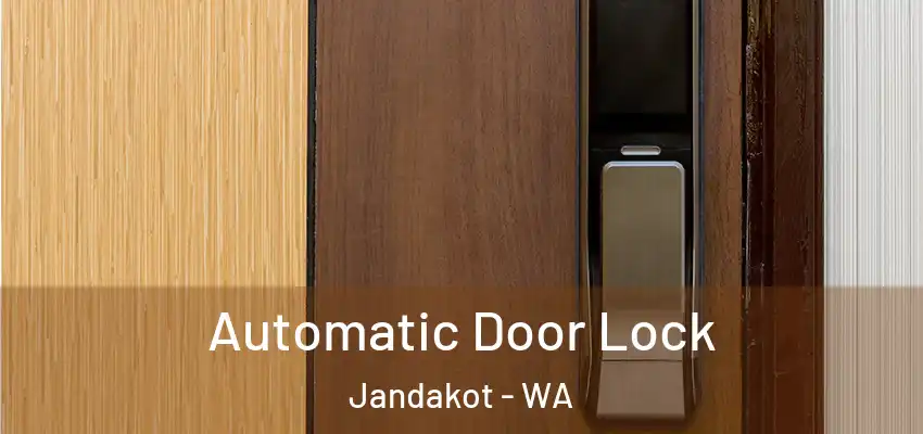Automatic Door Lock Jandakot - WA