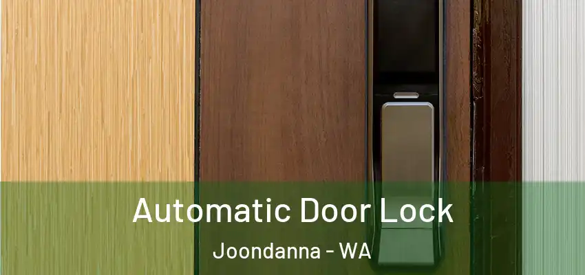  Automatic Door Lock Joondanna - WA