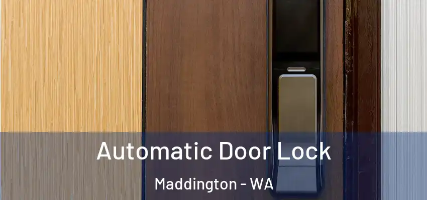  Automatic Door Lock Maddington - WA