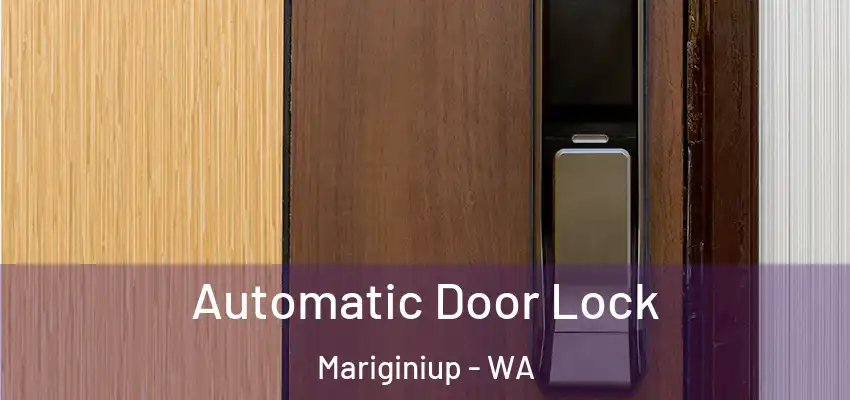 Automatic Door Lock Mariginiup - WA