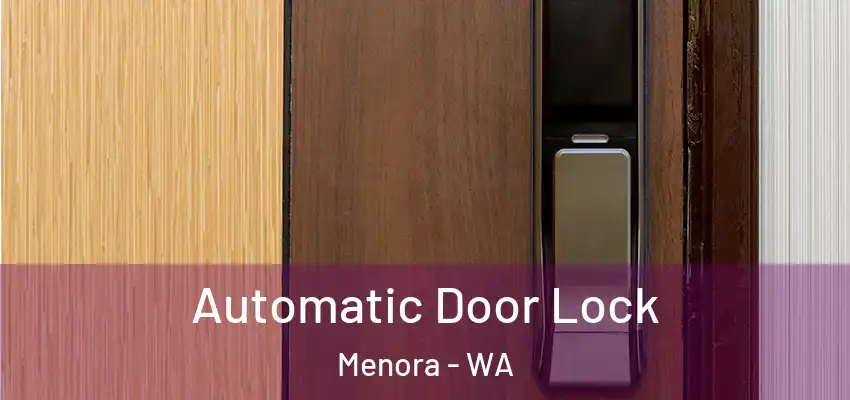 Automatic Door Lock Menora - WA