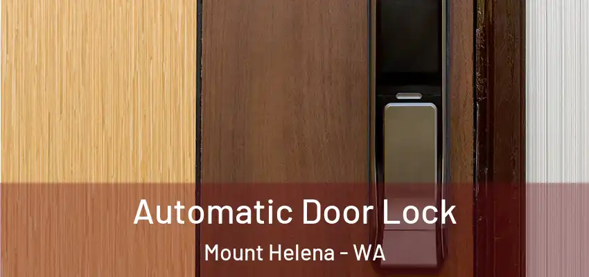  Automatic Door Lock Mount Helena - WA