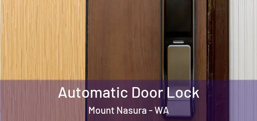 Automatic Door Lock Mount Nasura - WA