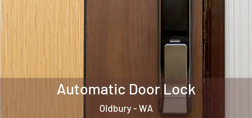  Automatic Door Lock Oldbury - WA